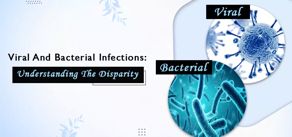 viral-and-bacterial-infections-understanding-the-disparity, Cenforce, Vidalista