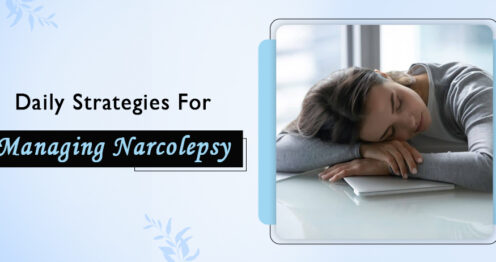 Daily Strategies for Managing Narcolepsy